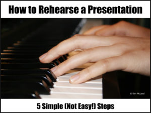 How to Rehearse a Presentation